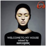 welcome to my house cover.jpg